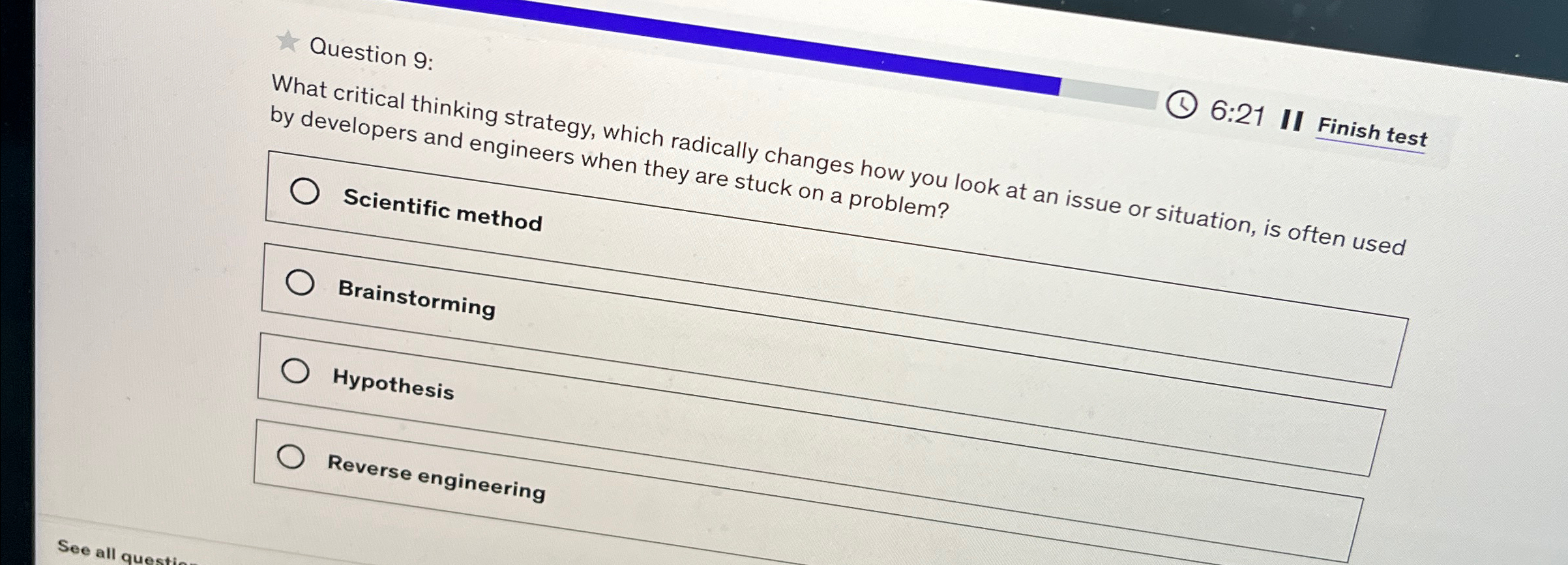  Question 9: (1)6:21 II Finish test What critical thinking strategy, which