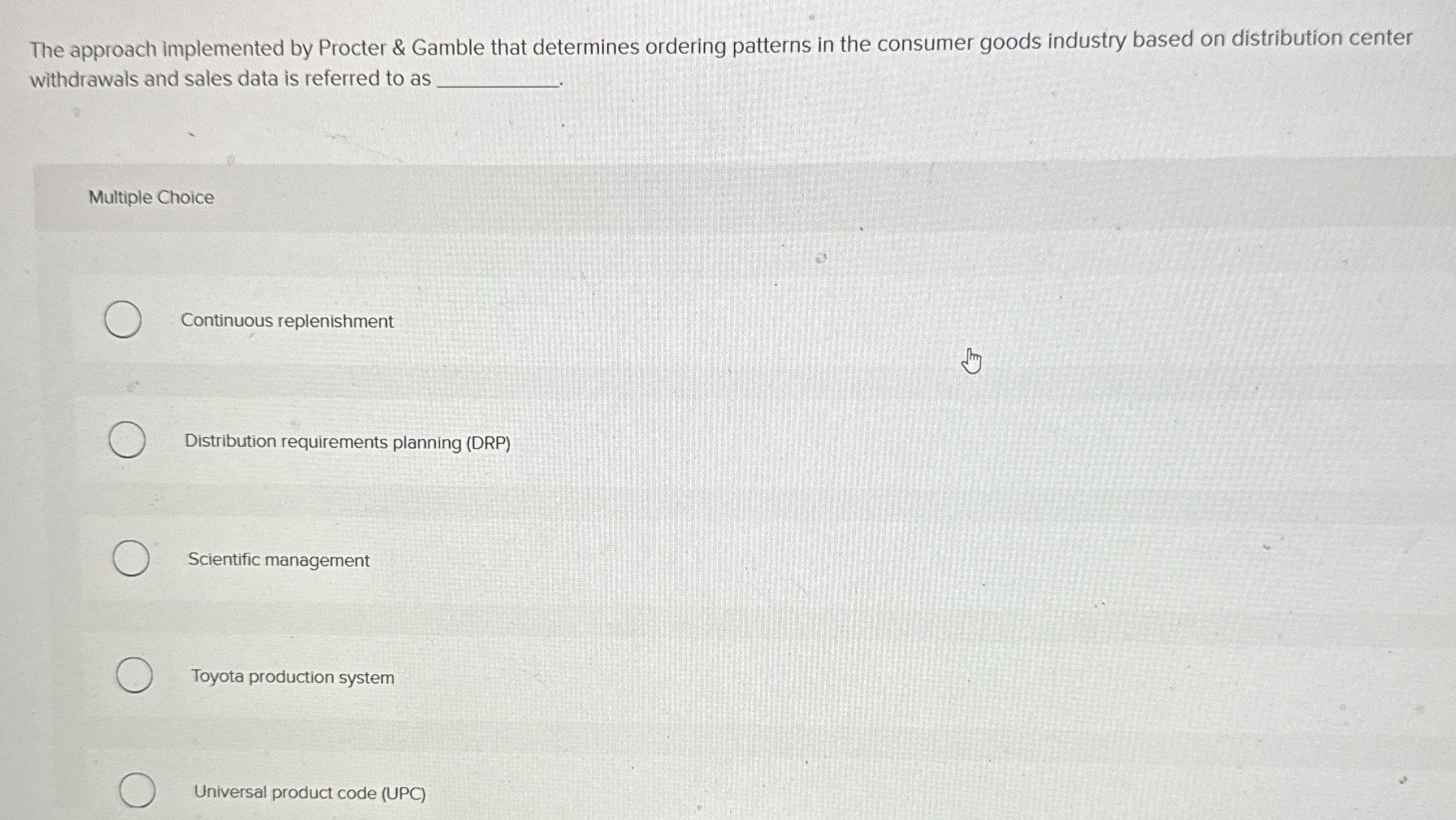  The approach implemented by Procter & Gamble that determines ordering patterns