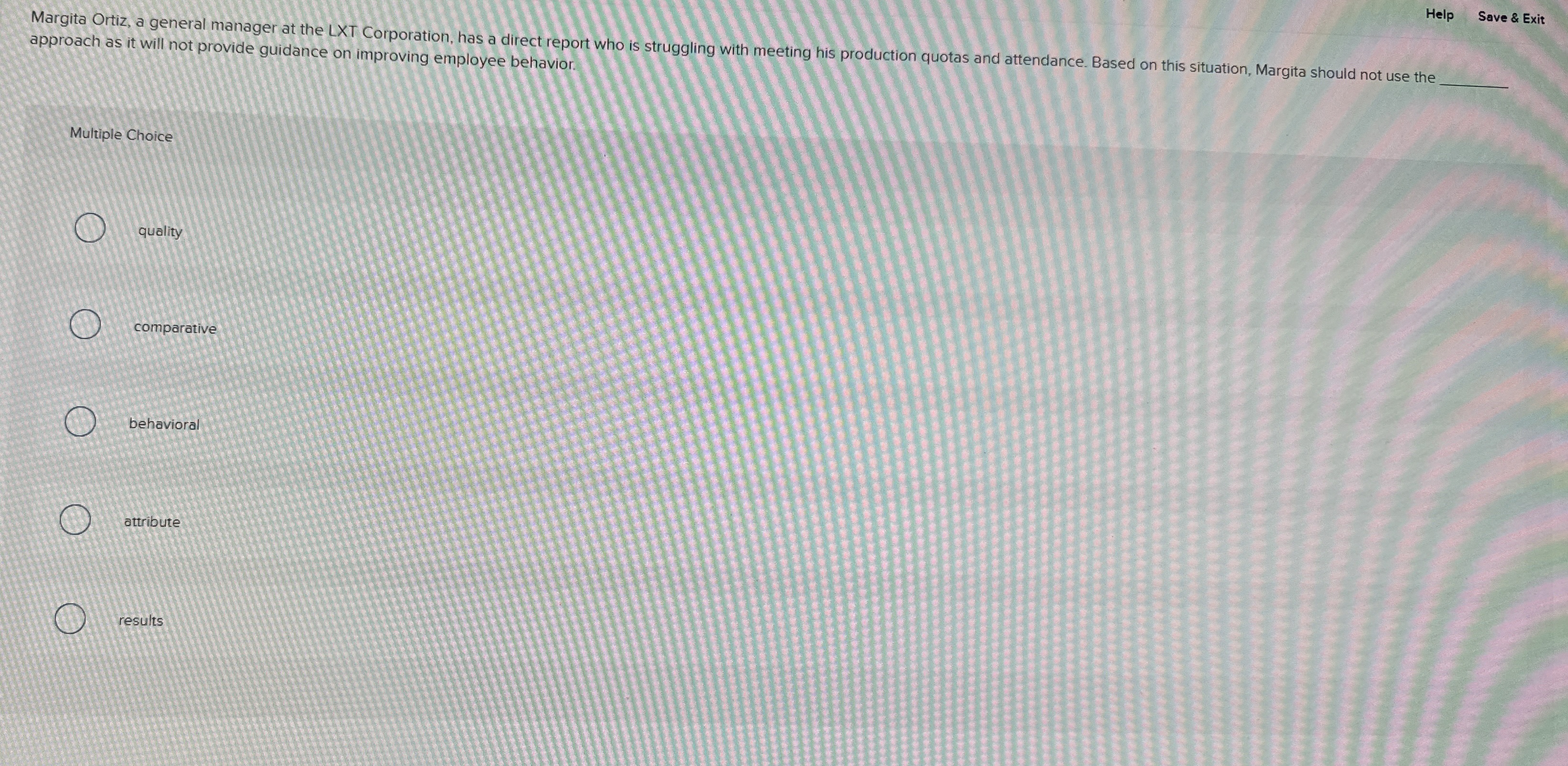 Help Save & Exit Margita Ortiz, a general manager at the
