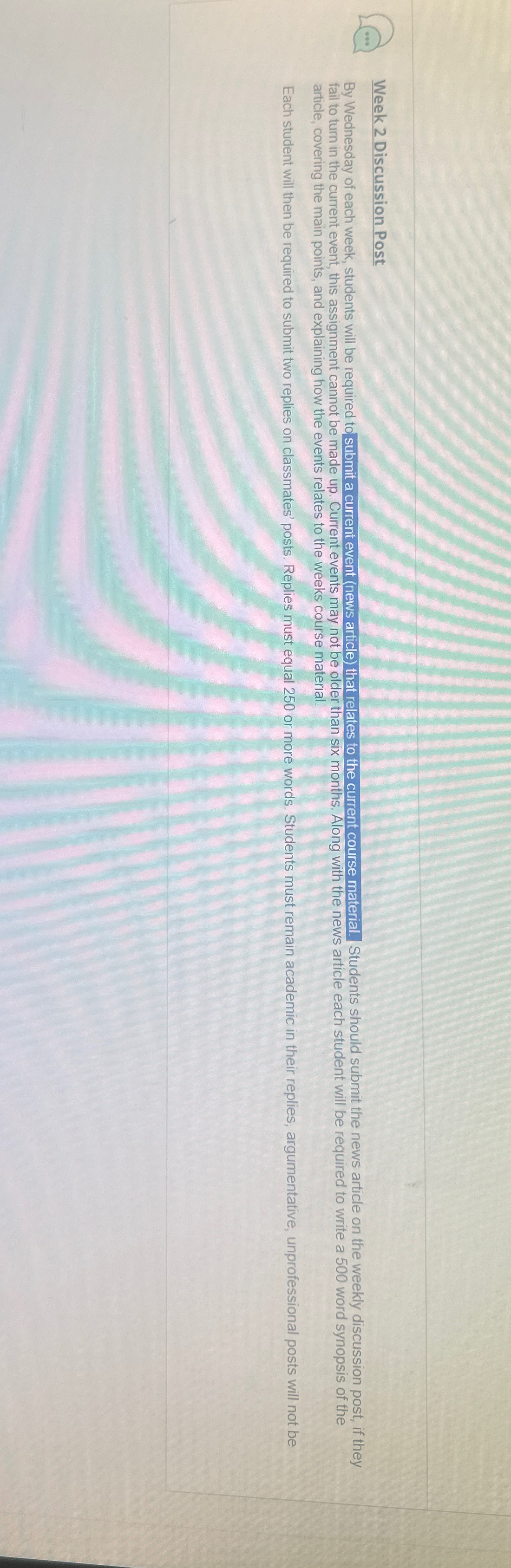  Week 2 Discussion Post article, covering the main points, and explaining