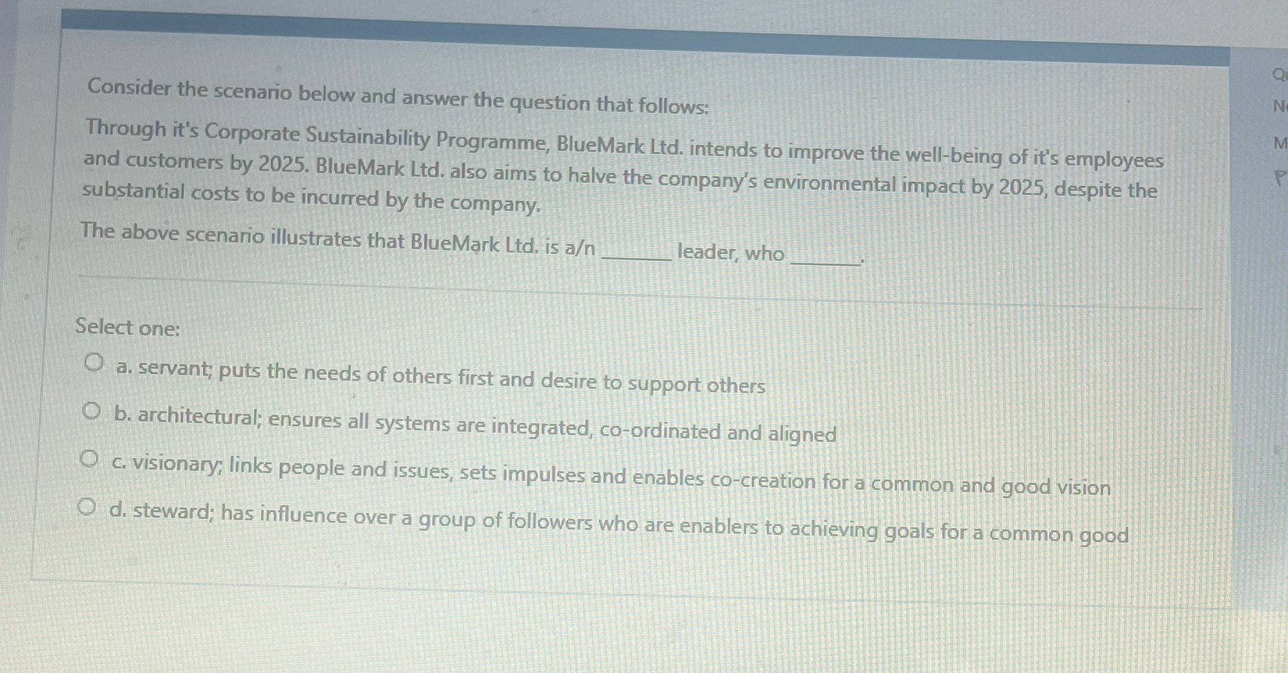  Consider the scenario below and answer the question that follows: Through