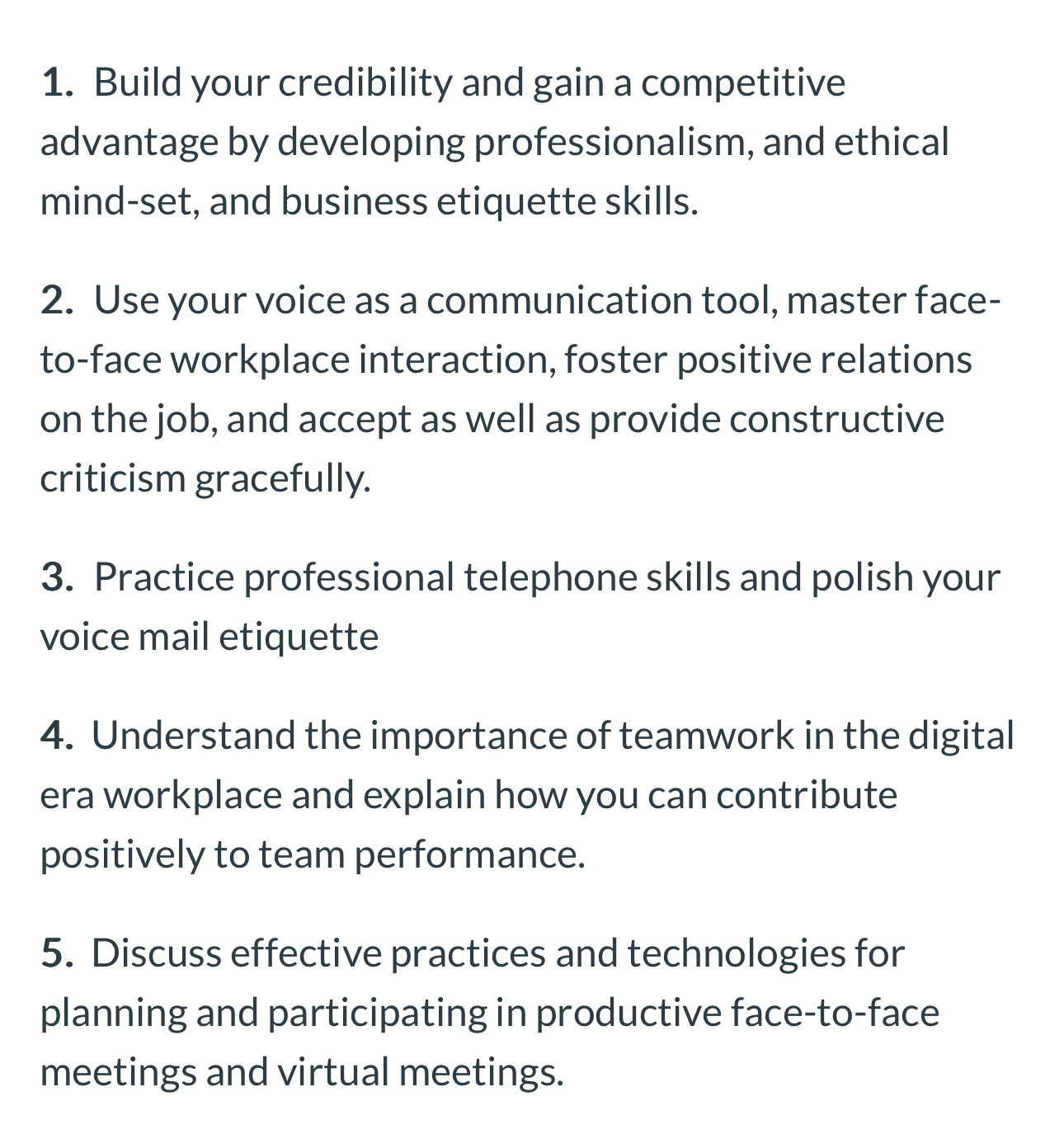  Build your credibility and gain a competitive advantage by developing professionalism,