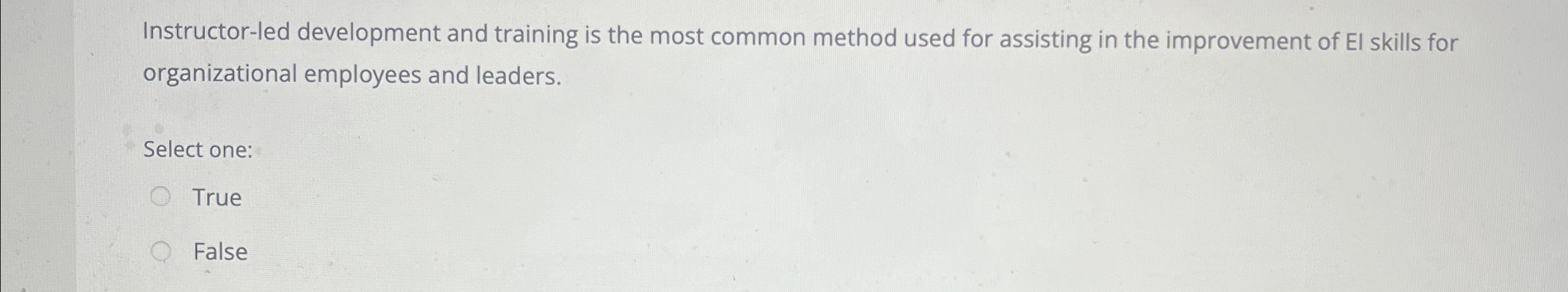  Instructor-led development and training is the most common method used for