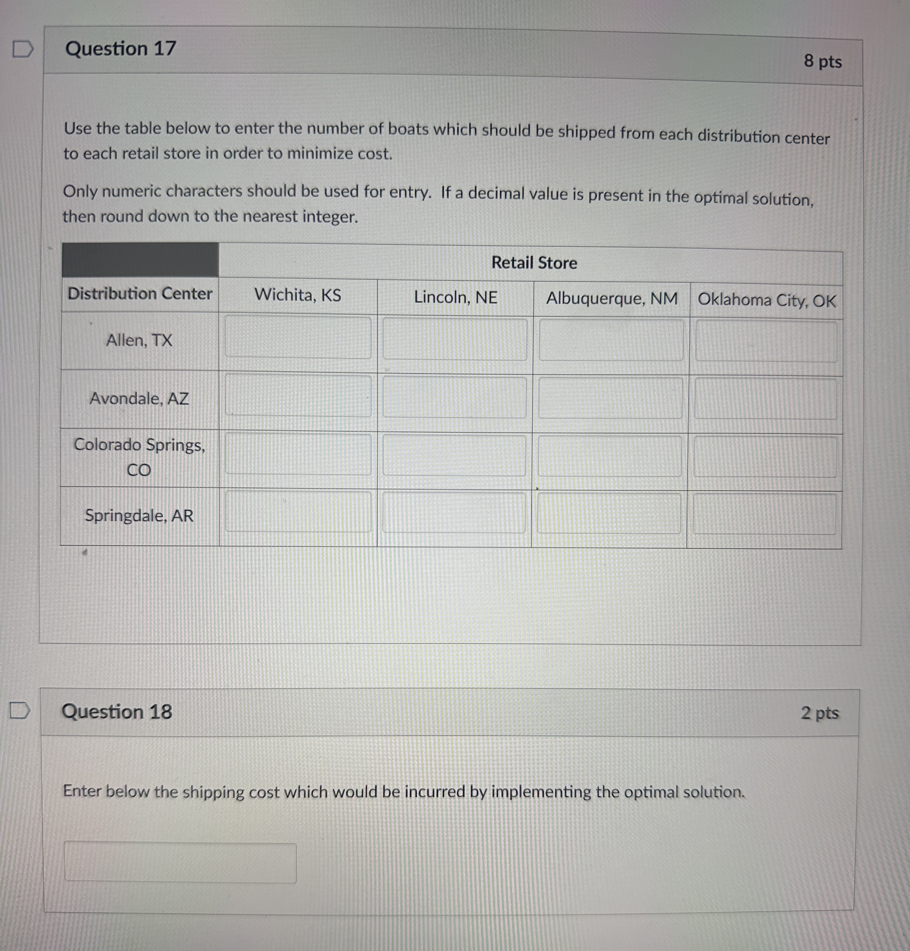  Question 17 8pts Use the table below to enter the number