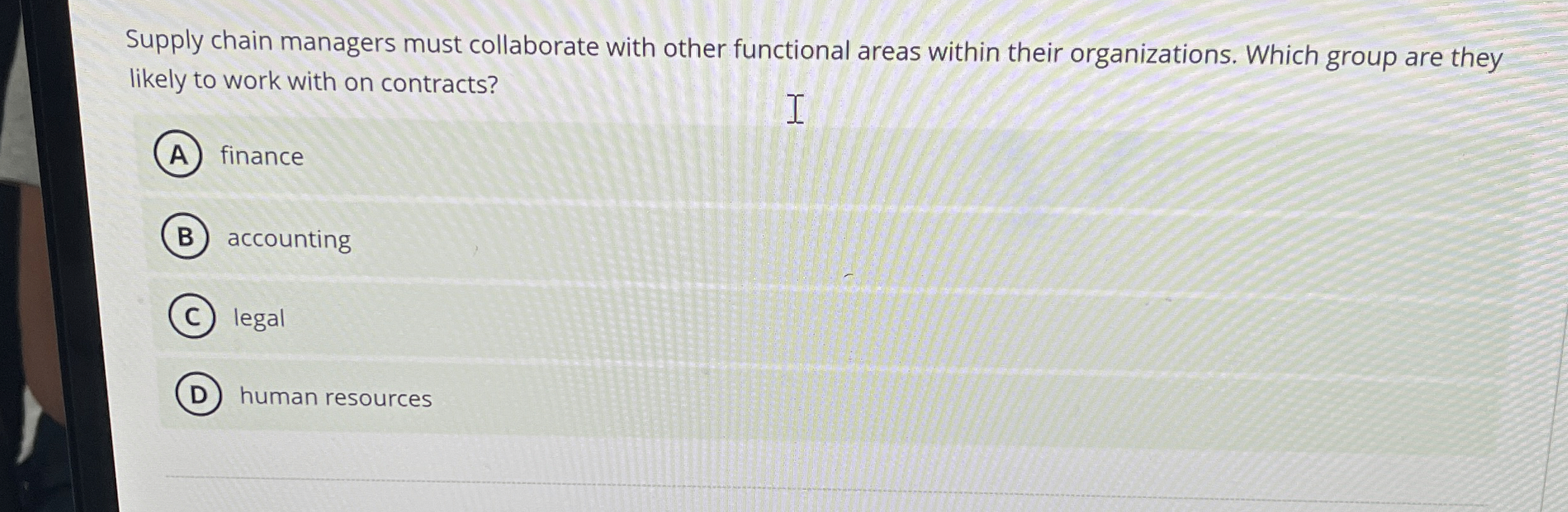  Supply chain managers must collaborate with other functional areas within their