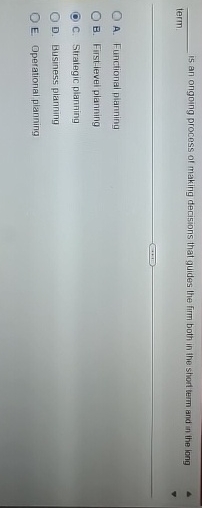  q, term is an ongoing process of making decisions that guides