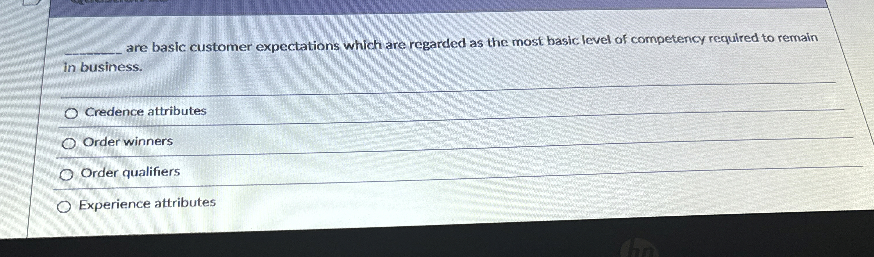  are basic customer expectations which are regarded as the most basic