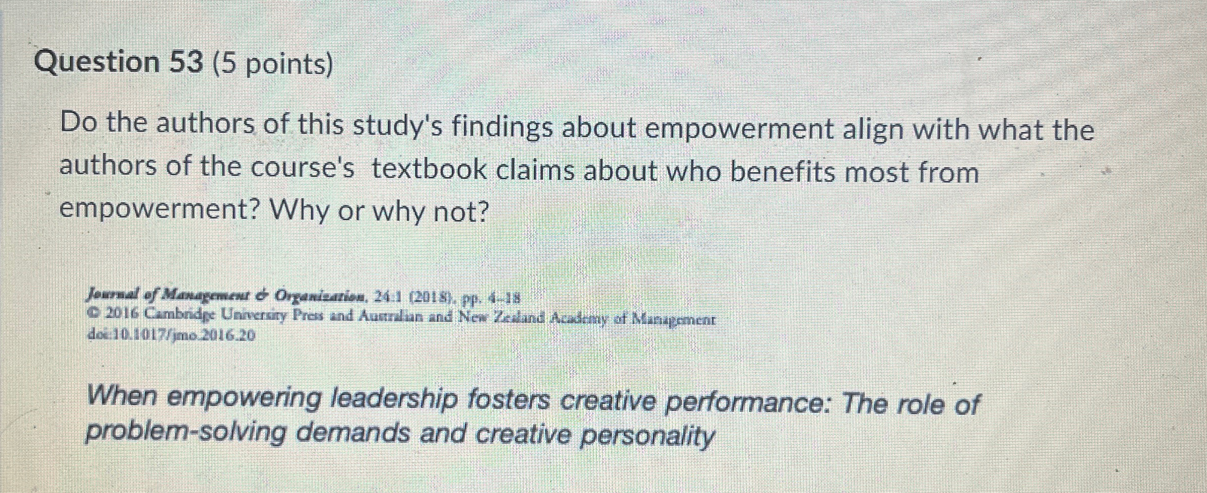  Question 53(5 points) Do the authors of this study's findings about