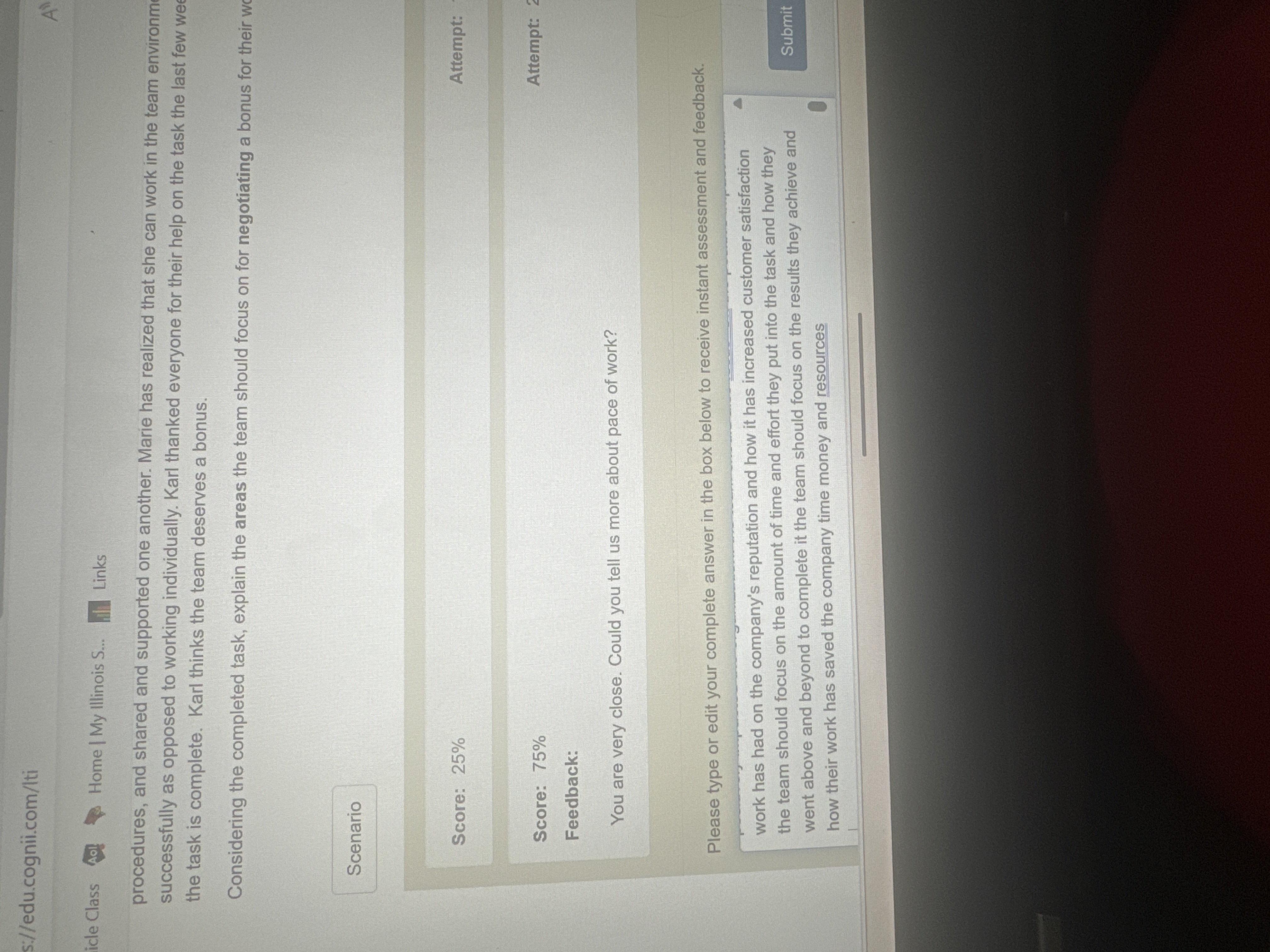  Score: 75%procedures, and shared and supported one another. Marie has realized