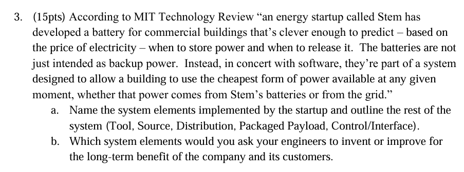  3.(15pts) According to MIT Technology Review "an energy startup called Stem
