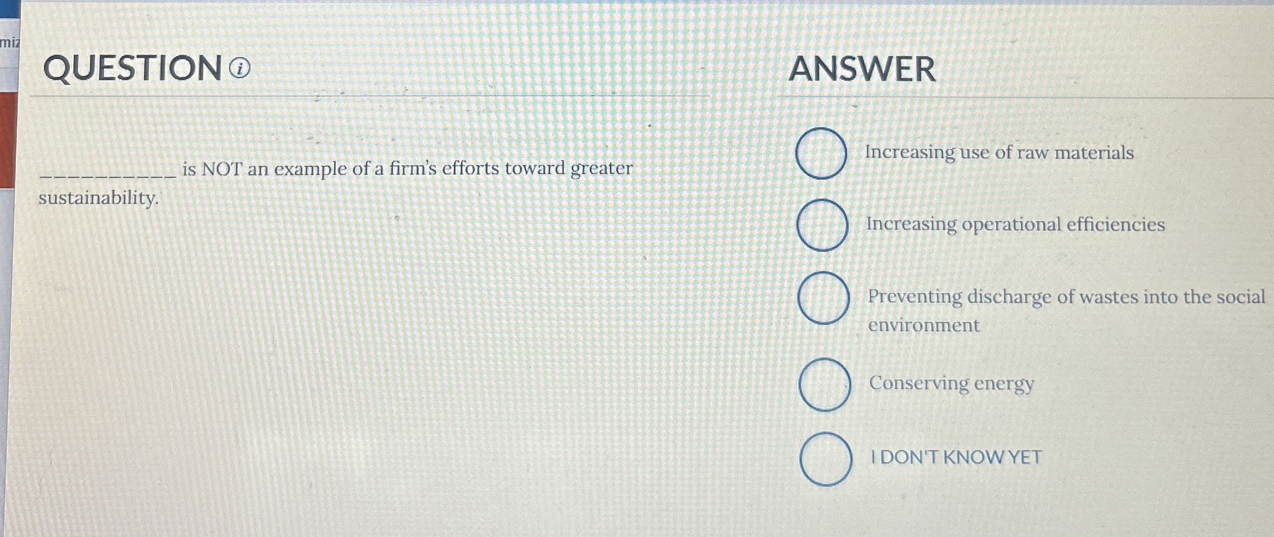  QUESTION ( ANSWER q, is NOT an example of a firm's