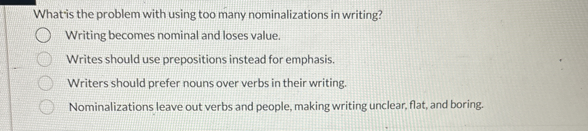  What is the problem with using too many nominalizations in writing?