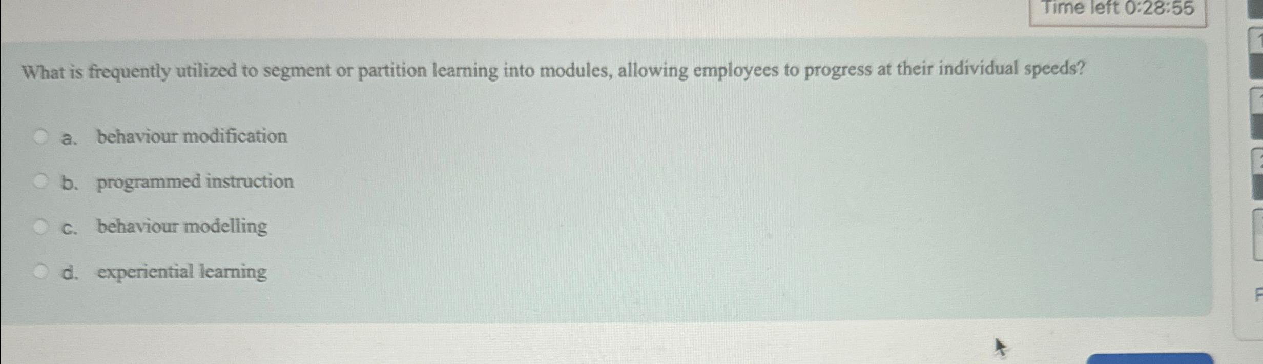  Time left 0:28:55 What is frequently utilized to segment or partition