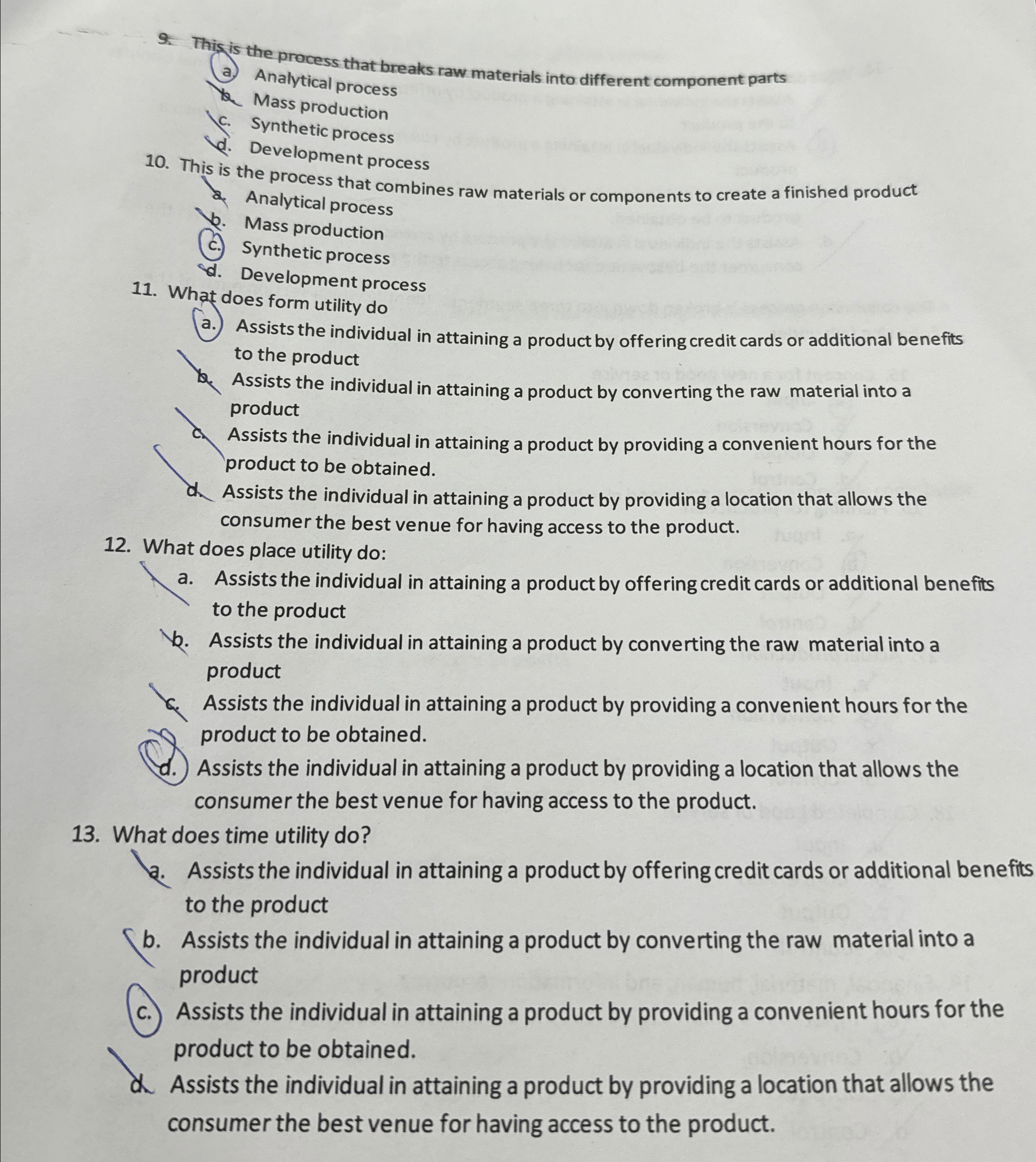  Q. This is the process that breaks raw materials into different
