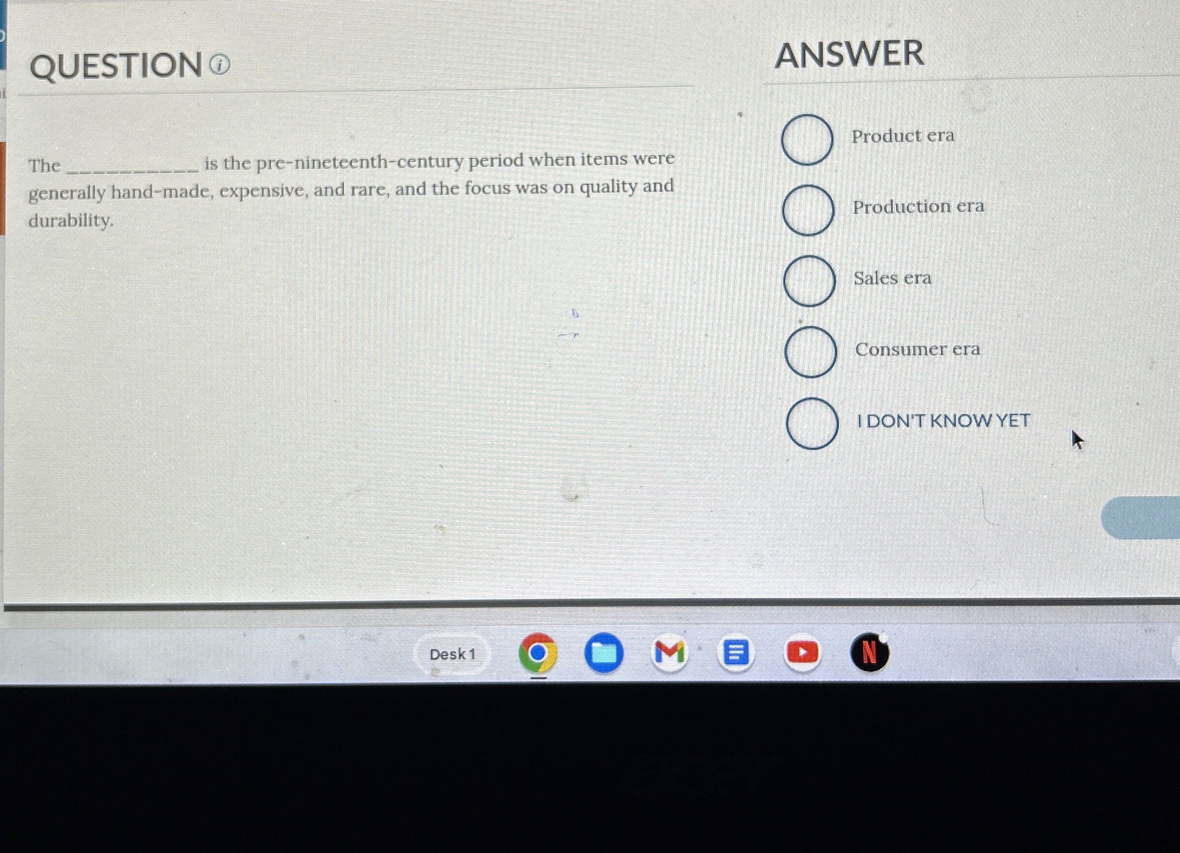  QUESTION(i) ANSWER The is the pre-nineteenth-century period when items were generally