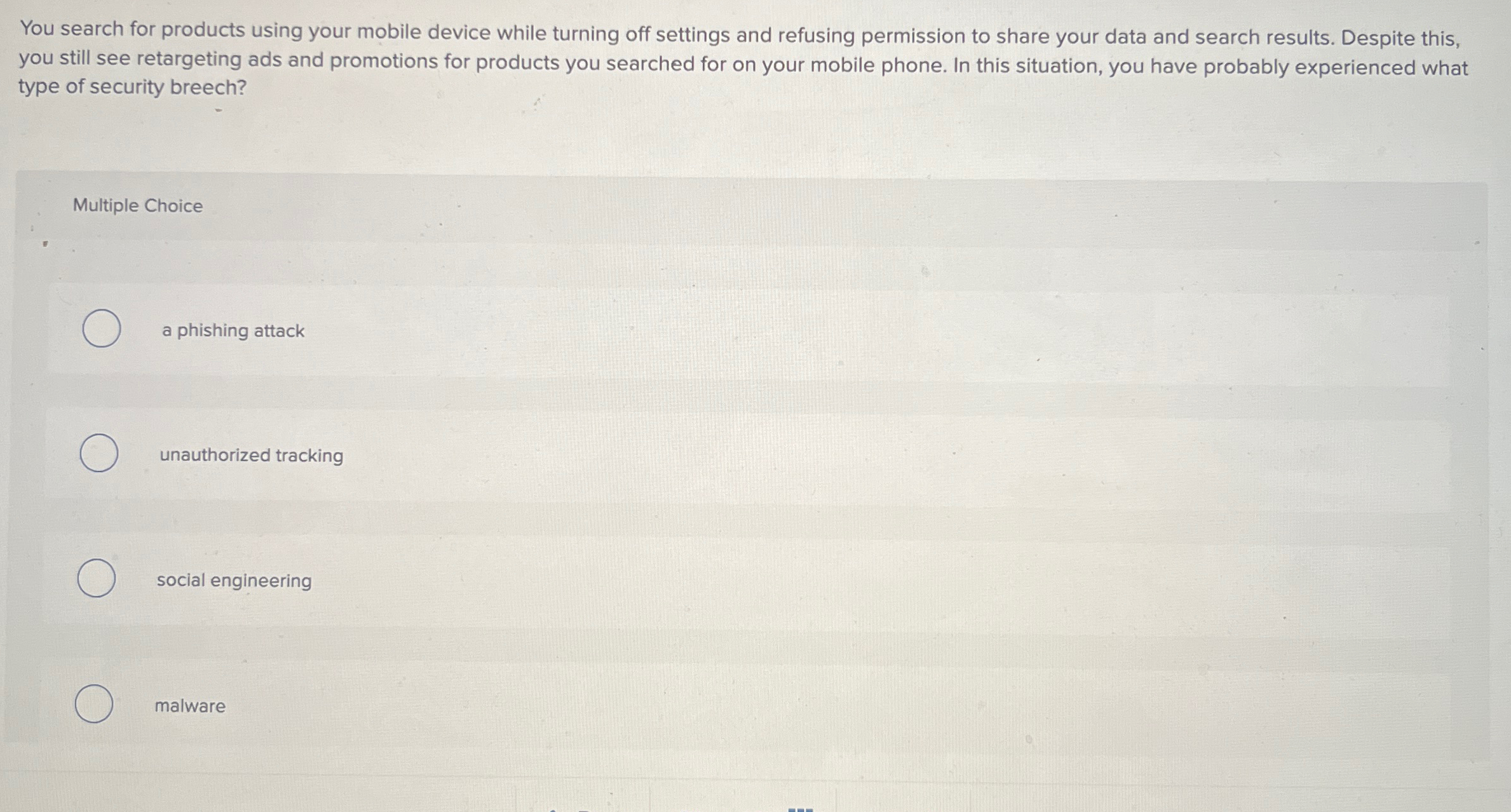  You search for products using your mobile device while turning off