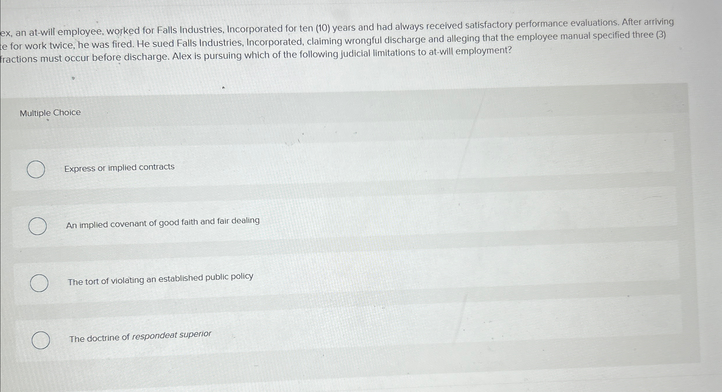  ex, an at-will employee, worked for Falls Industries, Incorporated for ten