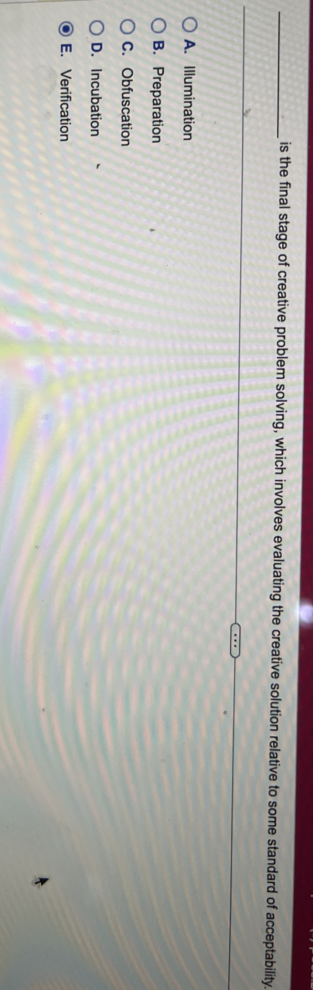  is the final stage of creative problem solving, which involves evaluating