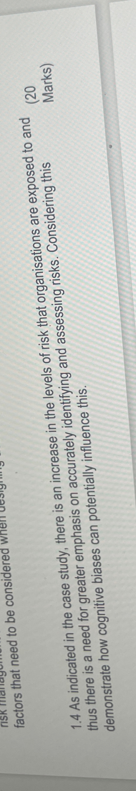  factors that need to be considered when 1.4 As indicated in