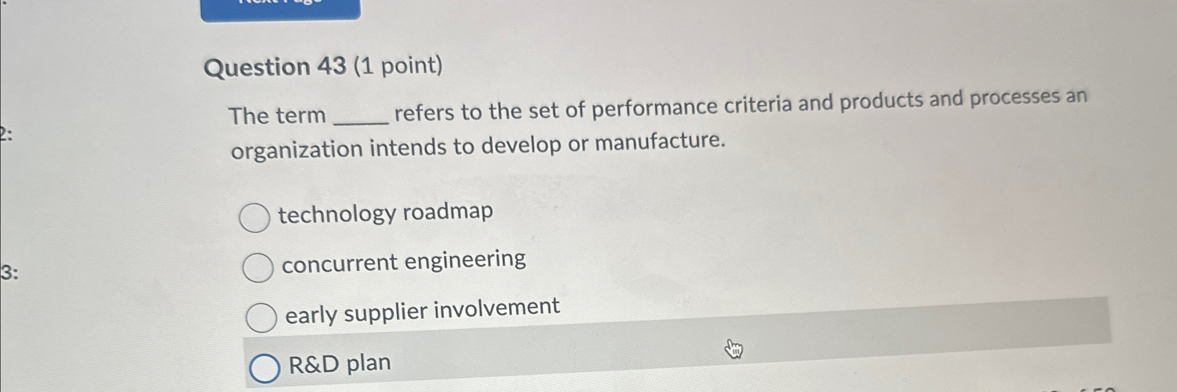  Question 43(1 point) The term q, refers to the set of