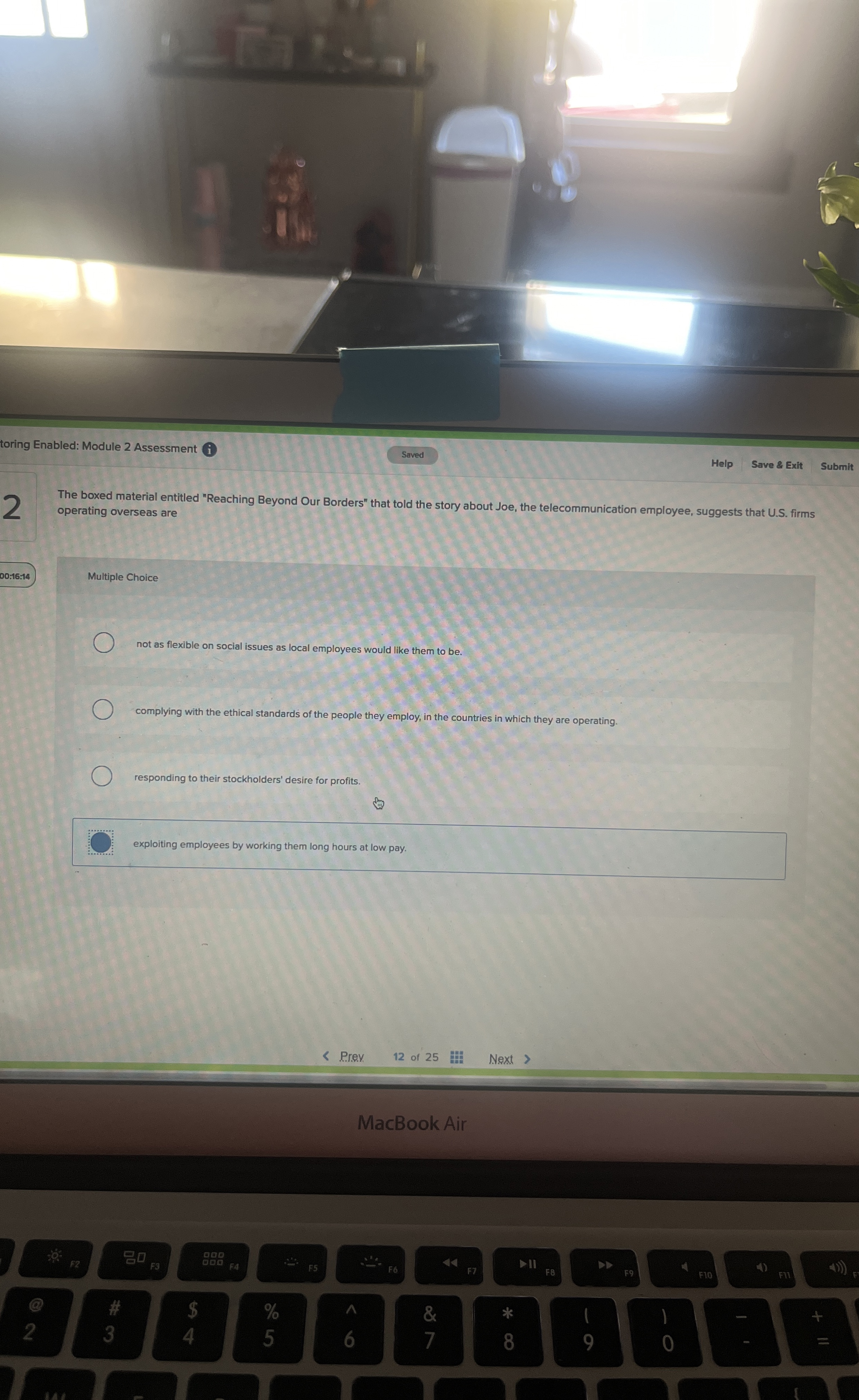  toring Enabled: Module 2 Assessment (i Saved Help Save & Exit