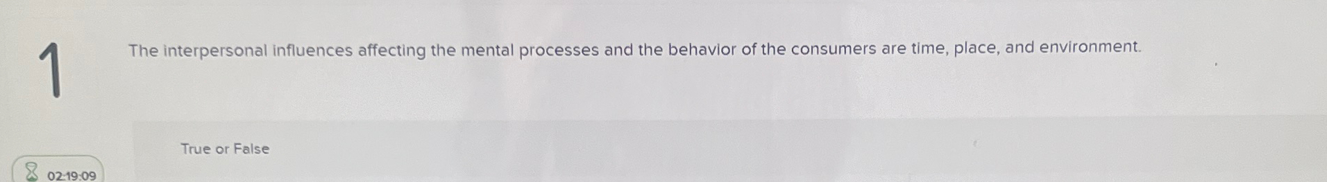  1 The interpersonal influences affecting the mental processes and the behavior