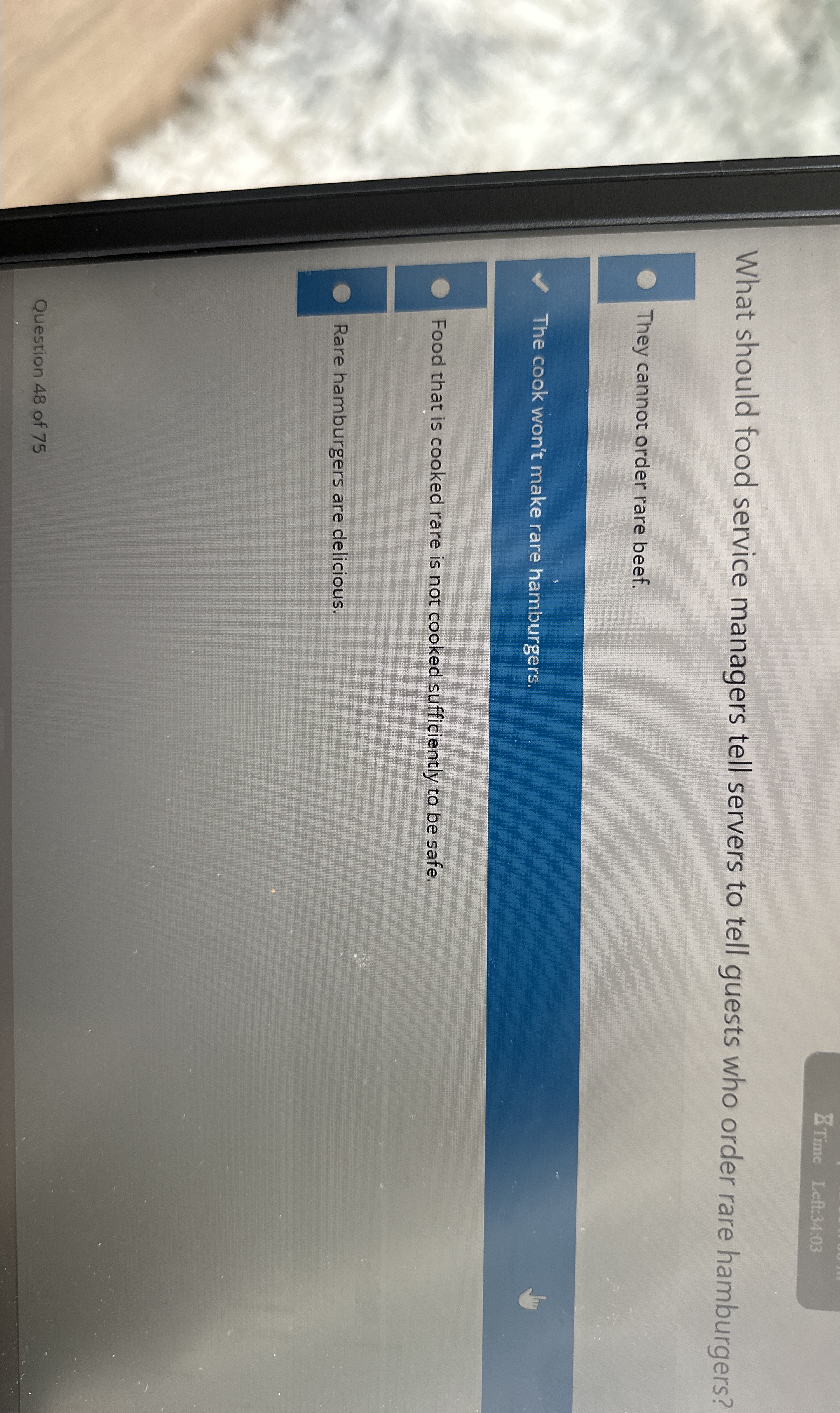  ?bar(8) Time L. fi:34:03 What should food service managers tell servers