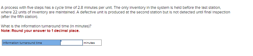  A process with five steps has a cycle time of 2.8