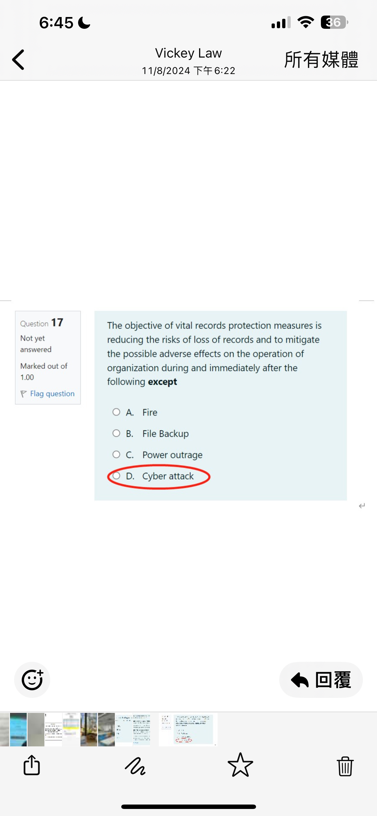  6:45 C .1l Vickey Law 11/8/20246:22 Question 17 Not yet answered
