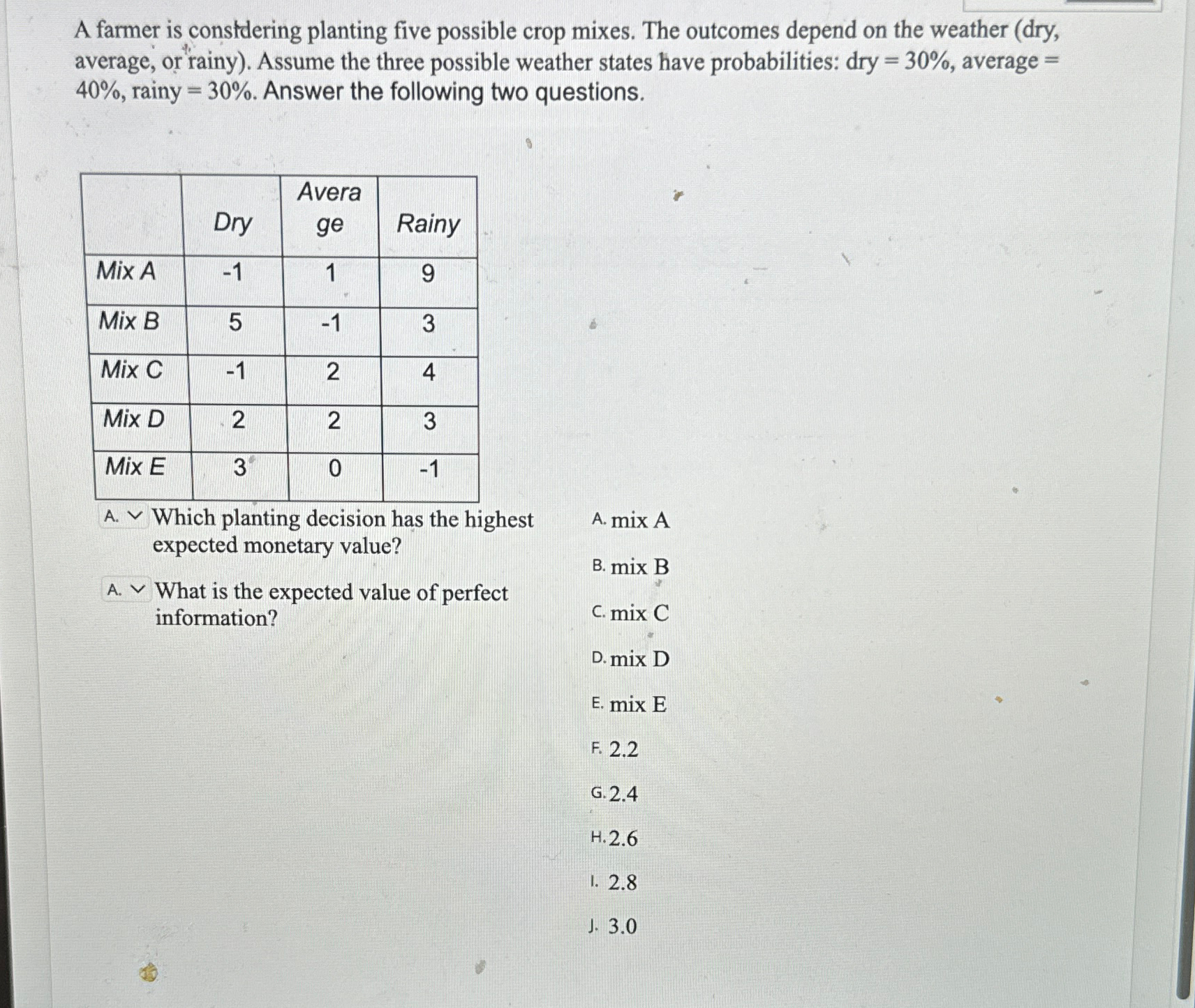  Please help SUPER ASAP answwr both questions A farmer is constdering