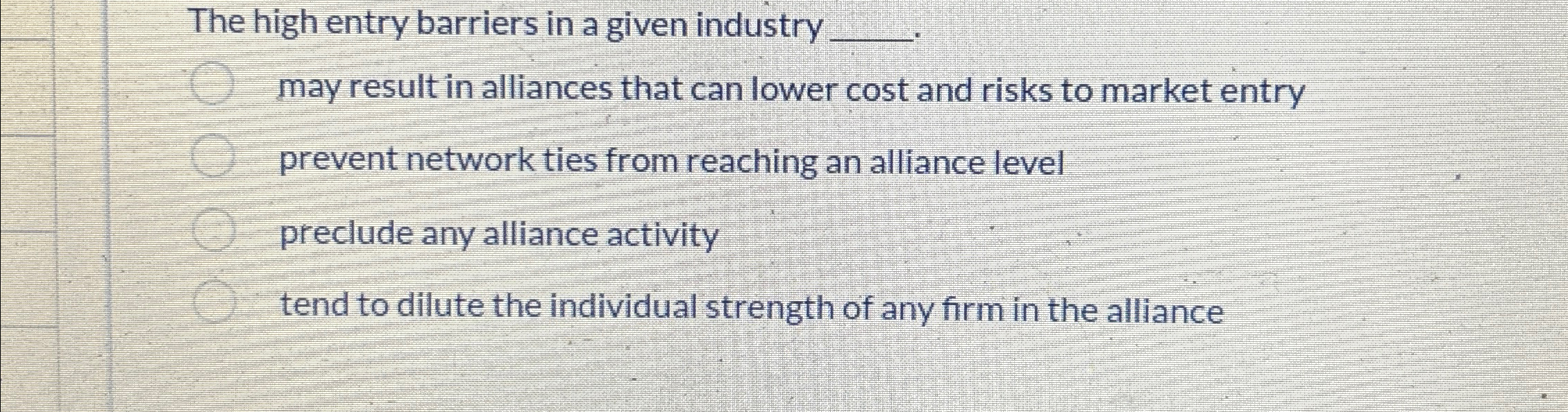  The high entry barriers in a given industry q, may result