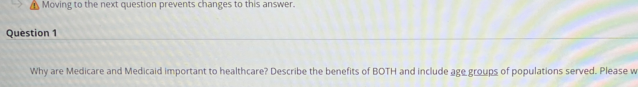  Moving to the next question prevents changes to this answer. Question