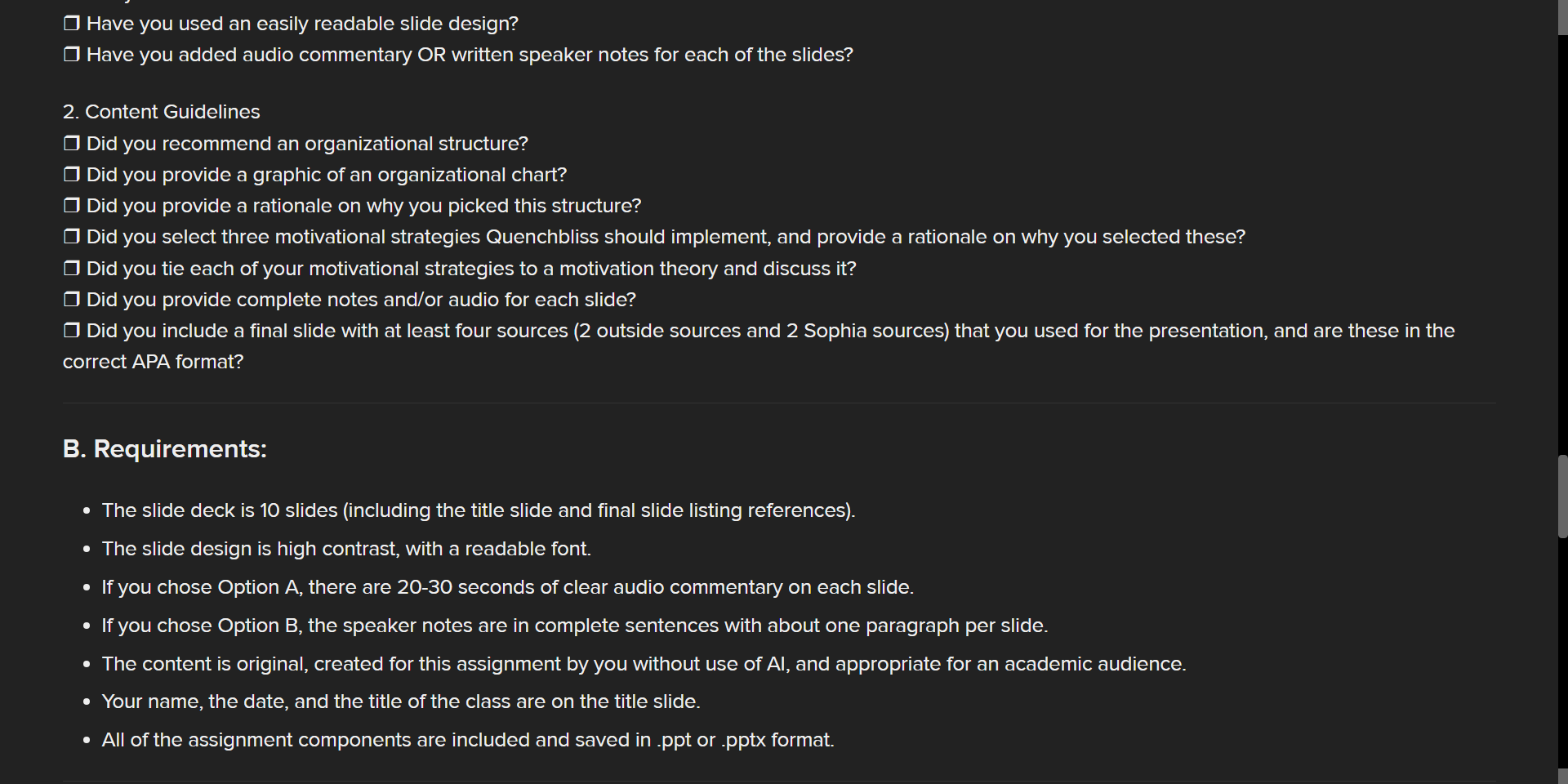  Quenchbliss Case Study: Present Recommendations Scenario: In Touchstone 1, you developed