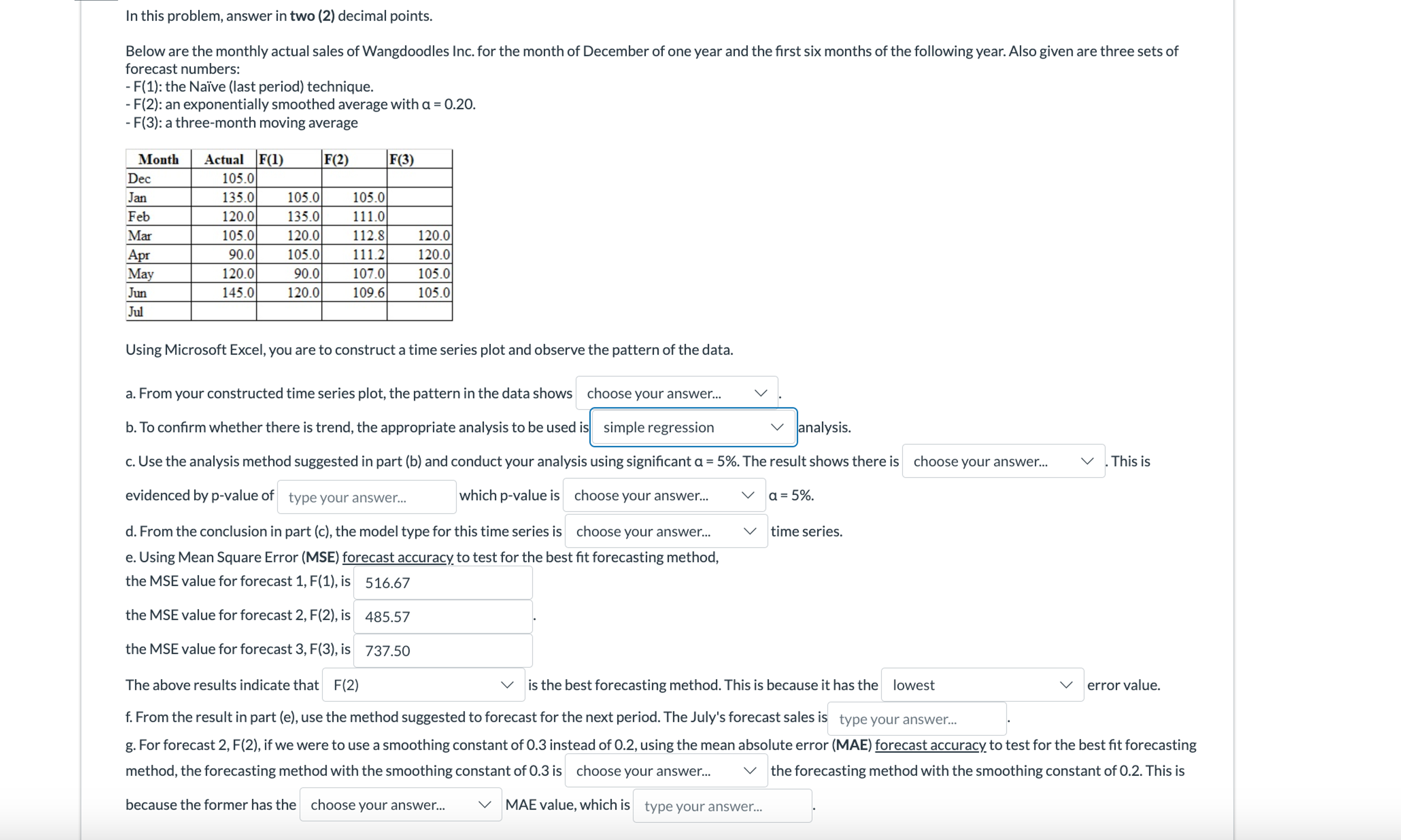  Hi, Im stuck on this question. Please show work. Thank you!