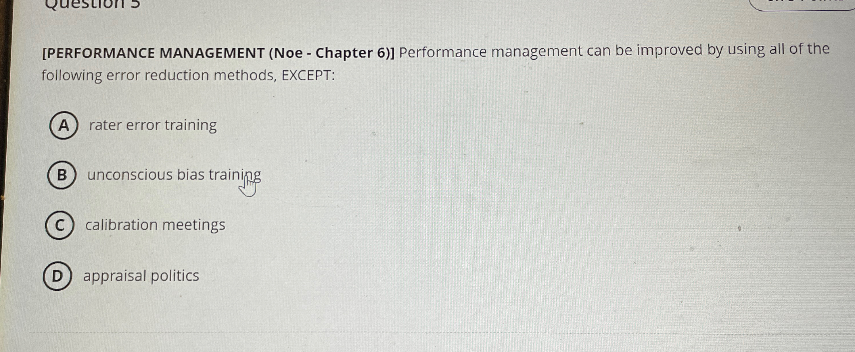 [PERFORMANCE MANAGEMENT (Noe - Chapter 6)] Performance management can be improved
