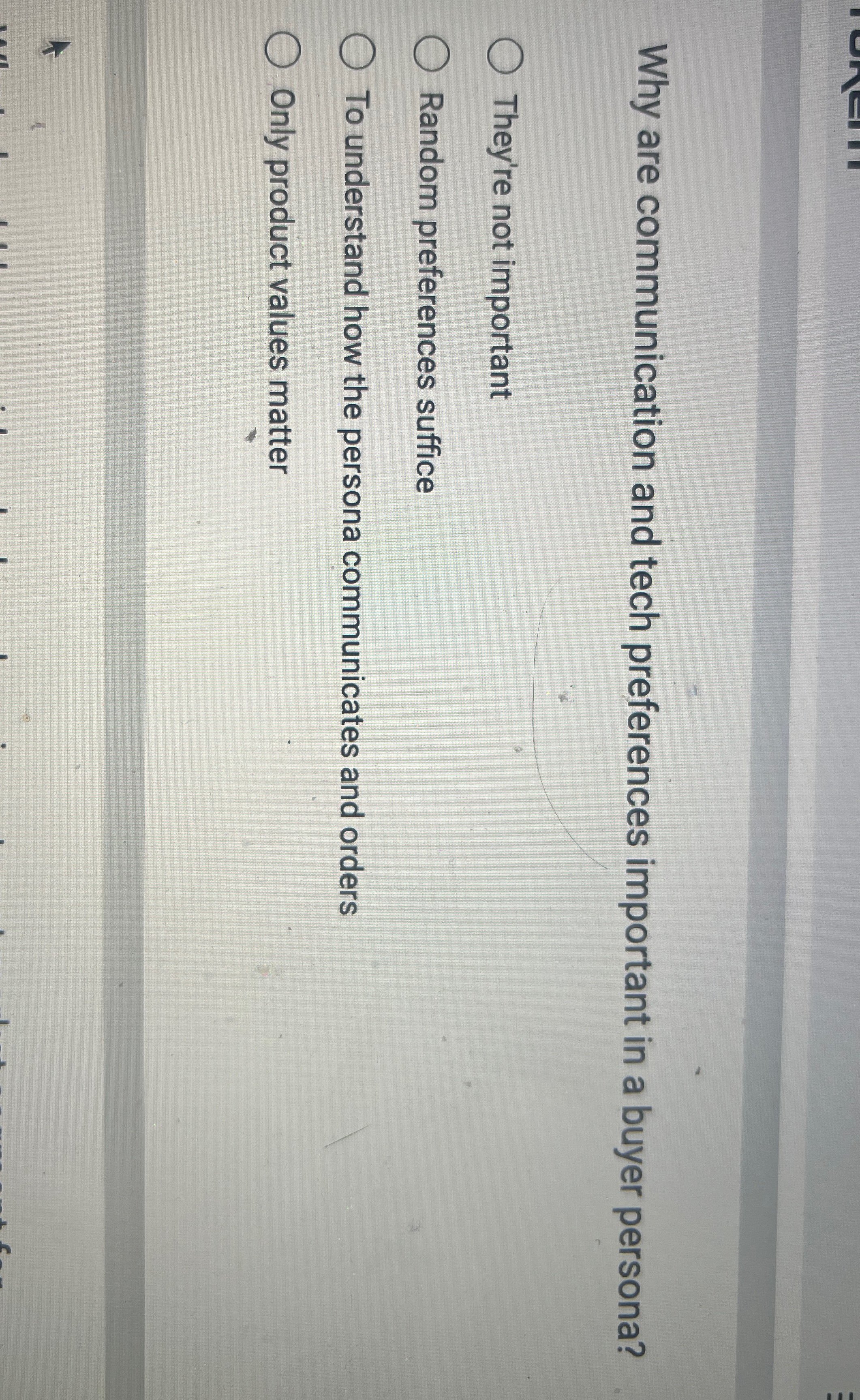  Why are communication and tech preferences important in a buyer persona?