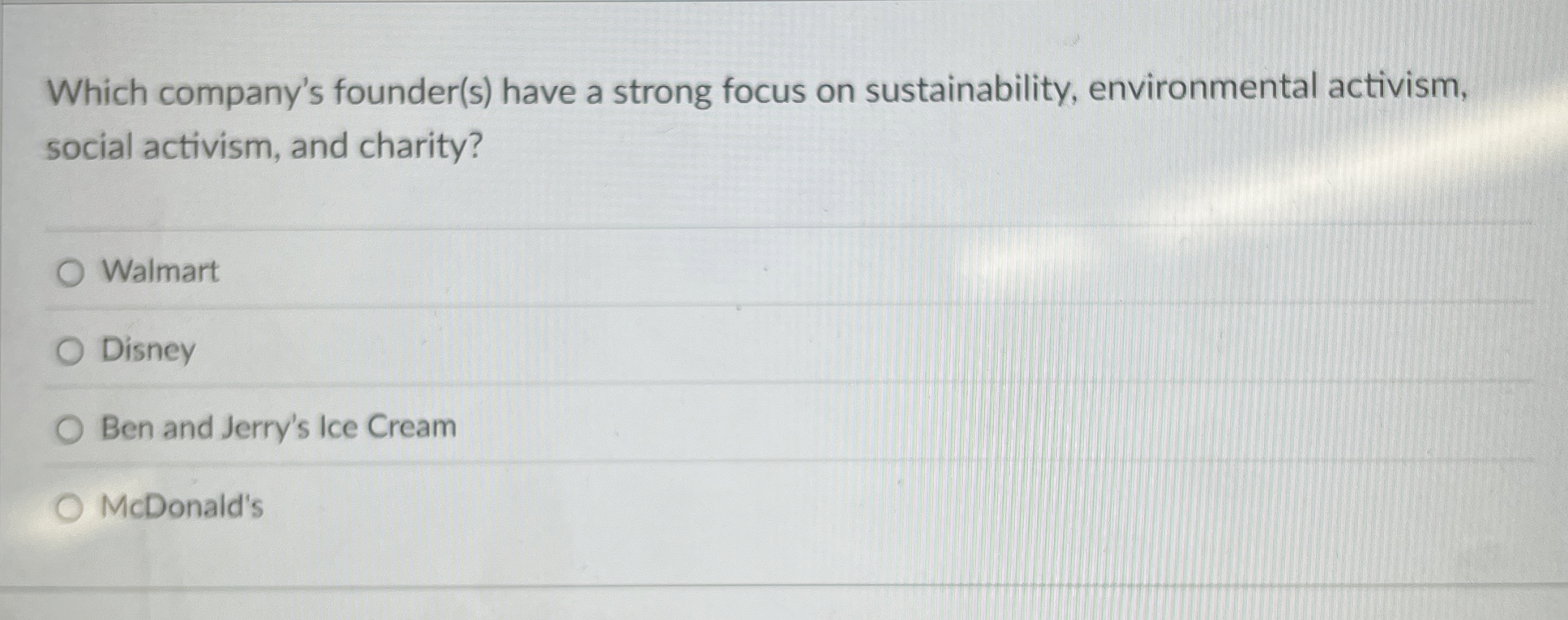 Which company's founder(s) have a strong focus on sustainability, environmental activism,