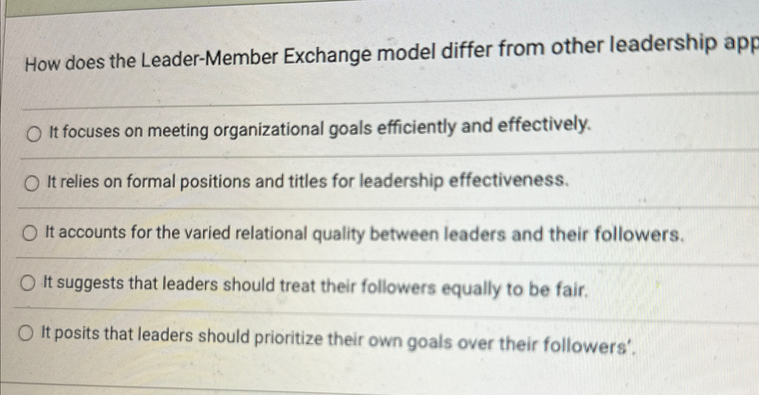  How does the Leader-Member Exchange model differ from other leadership approaches