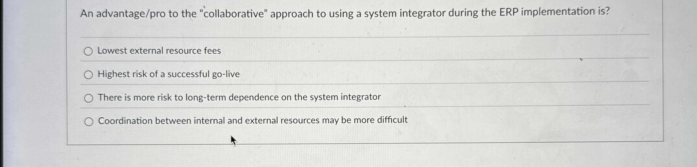  An advantage/pro to the "collaborative" approach to using a system integrator