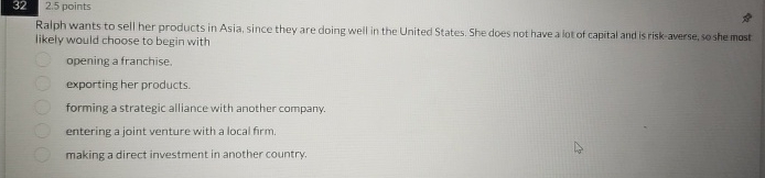 32,2.5 points Ralph wants to sell her products in Asia, since