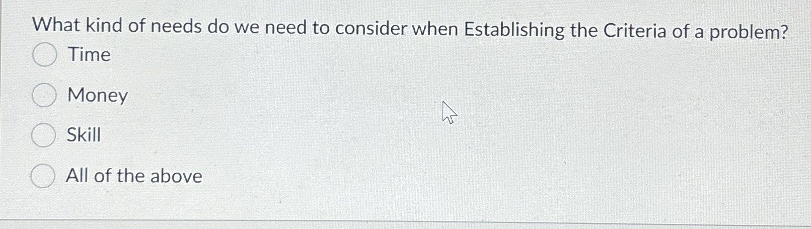  What kind of needs do we need to consider when Establishing