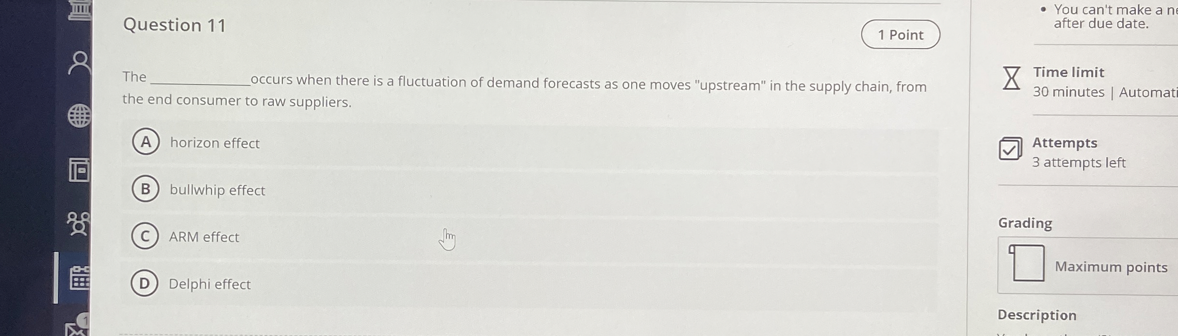  Question 11 The ccurs when there is a fluctuation of demand
