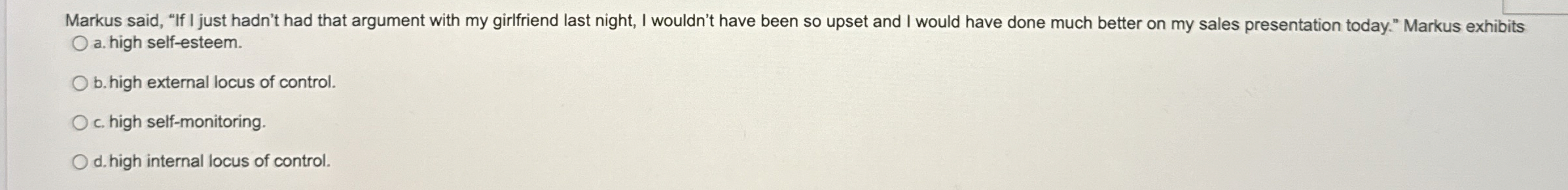  Markus said, "If I just hadn't had that argument with my