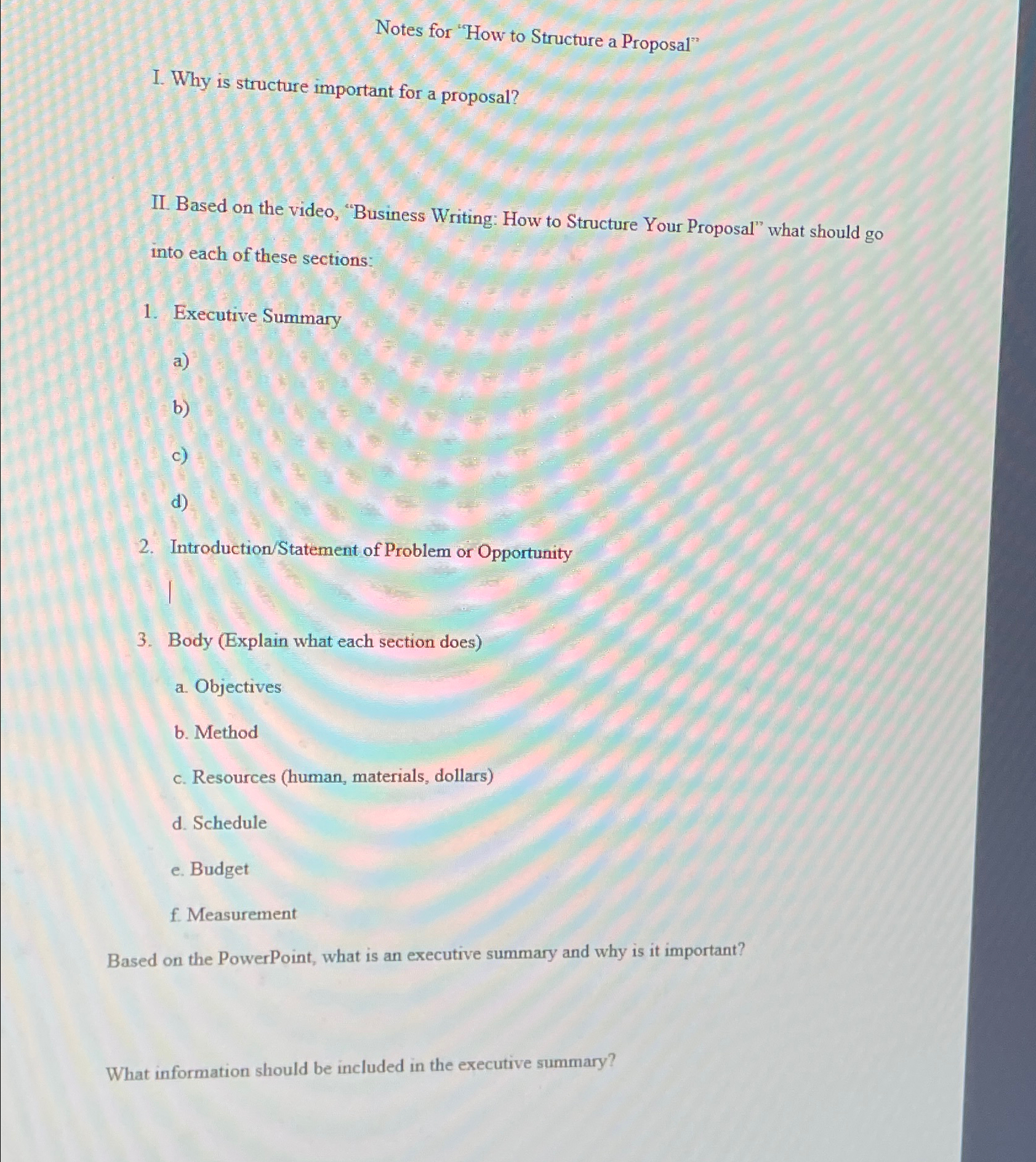  Notes for "How to Structure a Proposal" I. Why is structure