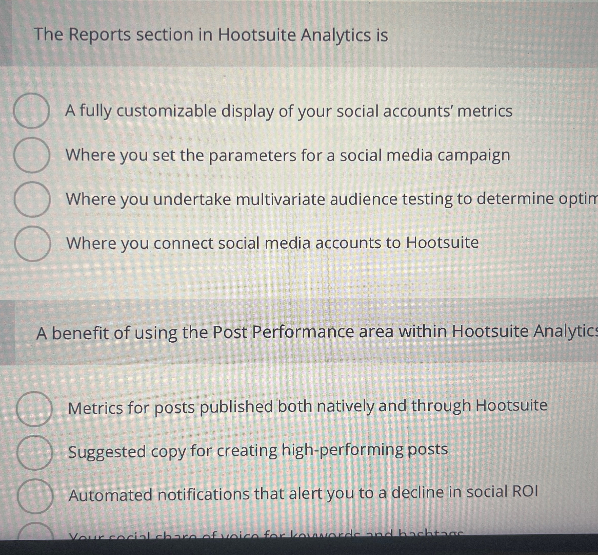  The Reports section in Hootsuite Analytics is A fully customizable display