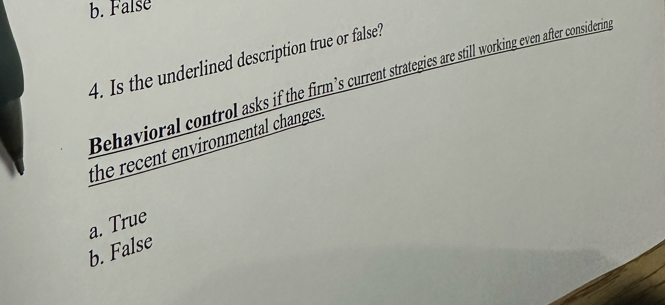  b. False 4. Is the underlined description true or false? the