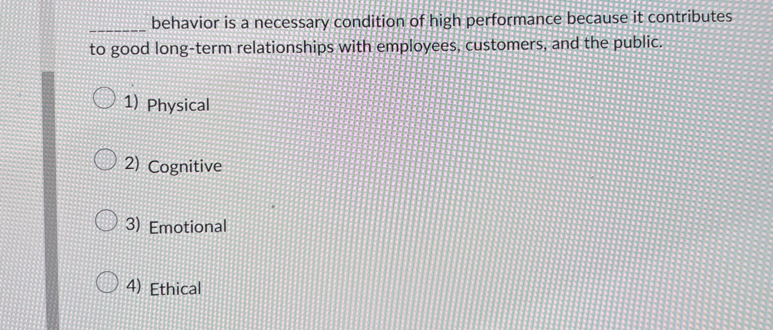  q, behavior is a necessary condition of high performance because it