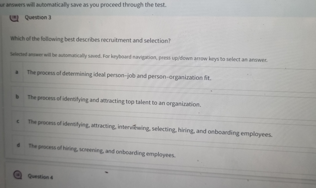  ur answers will automatically save as you proceed through the test.