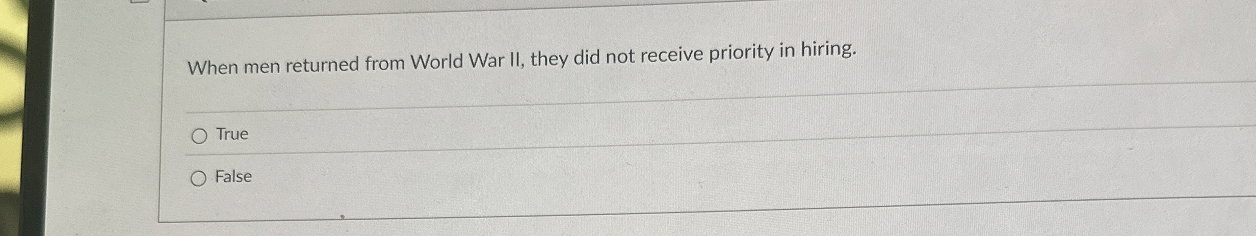 When men returned from World War II, they did not receive