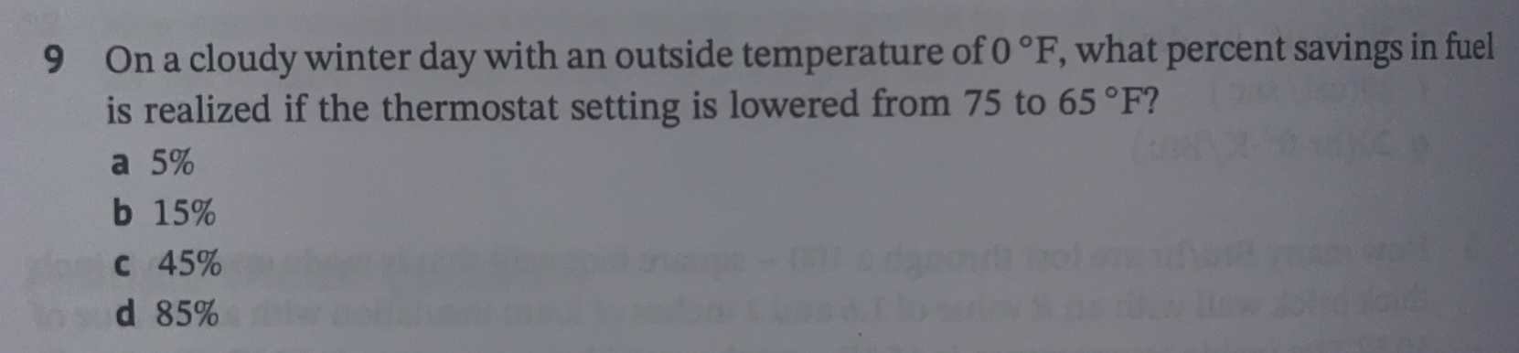  9 On a cloudy winter day with an outside temperature of